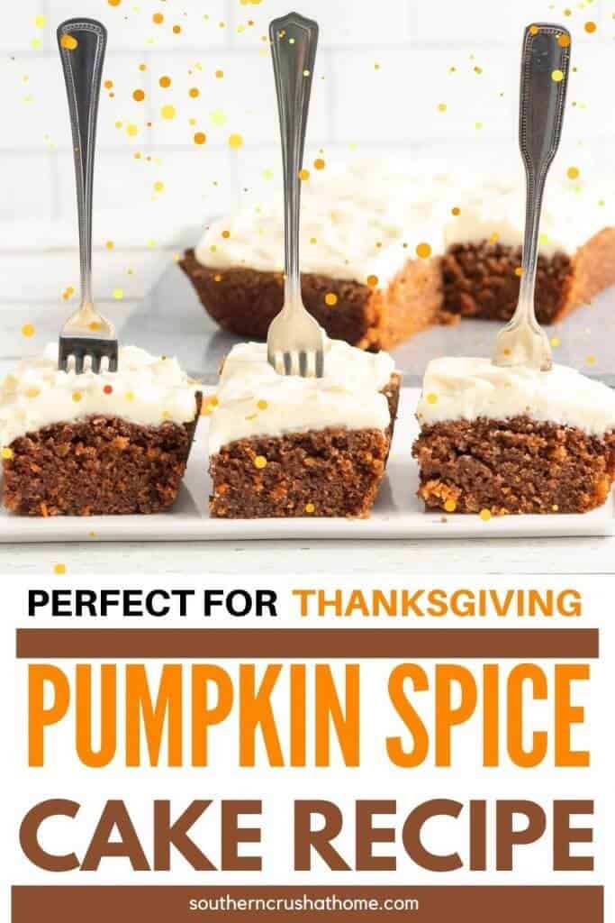 Easy Pumpkin Spice Cake for Thanksgiving PIN