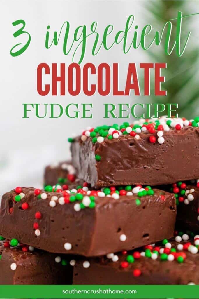 3 ingredient chocolate fudge recipe pin