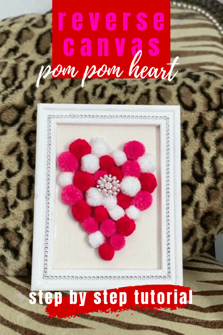 Reverse Canvas Pom Pom Heart DIY 22 Reverse Canvas Pom Pom Heart DIY