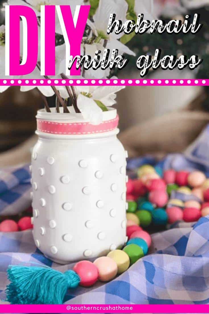 How to Make DIY Hobnail Milk Glass