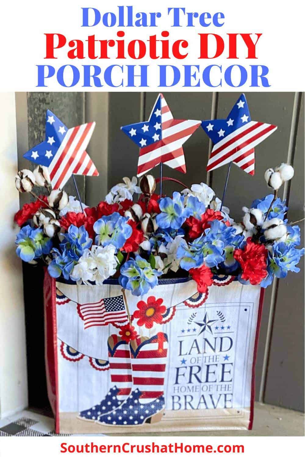 PATRIOTIC DIY PORCH DECOR DOLLAR TREE SHOPPING BAG