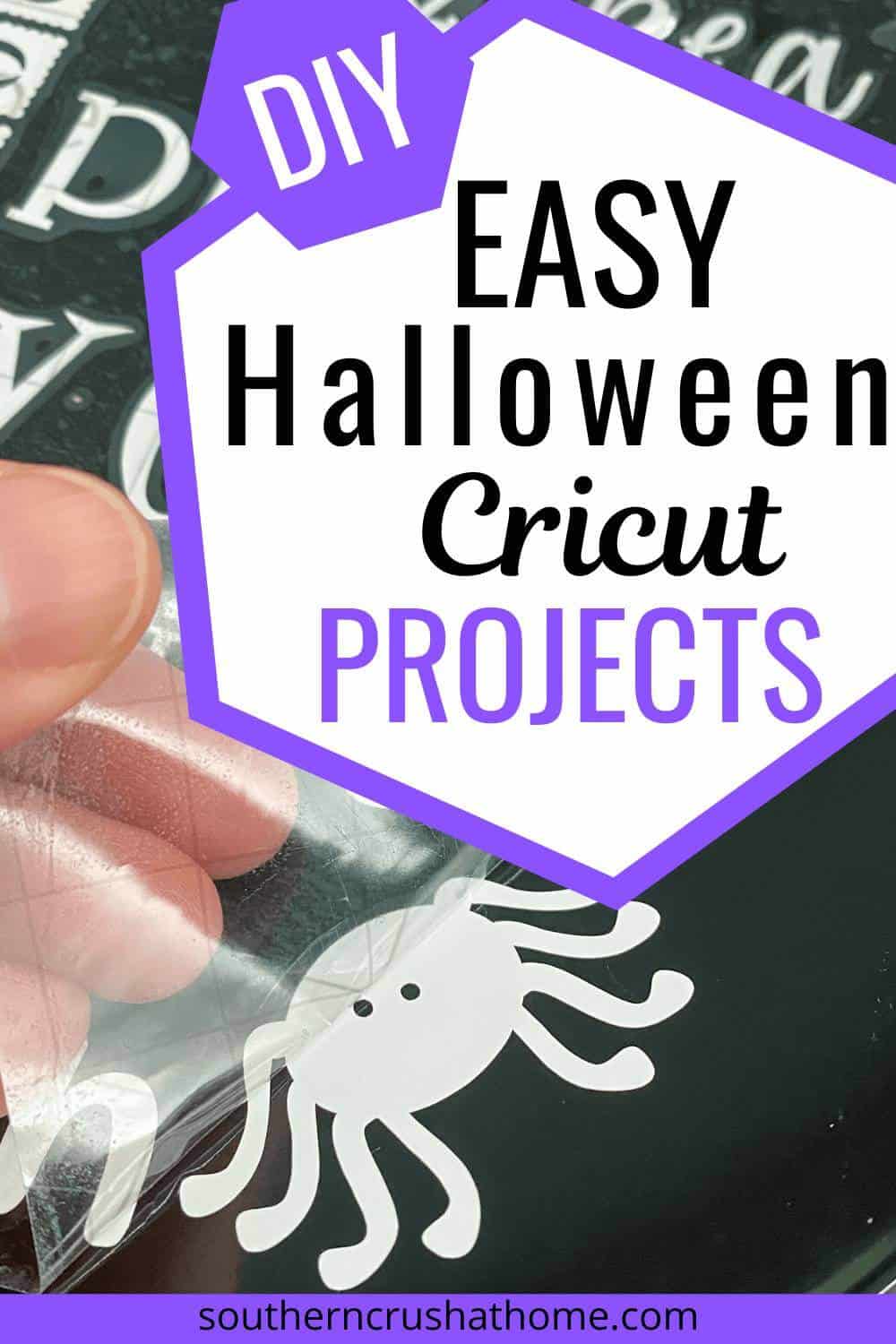 Easy Halloween Cricut Projects Pin