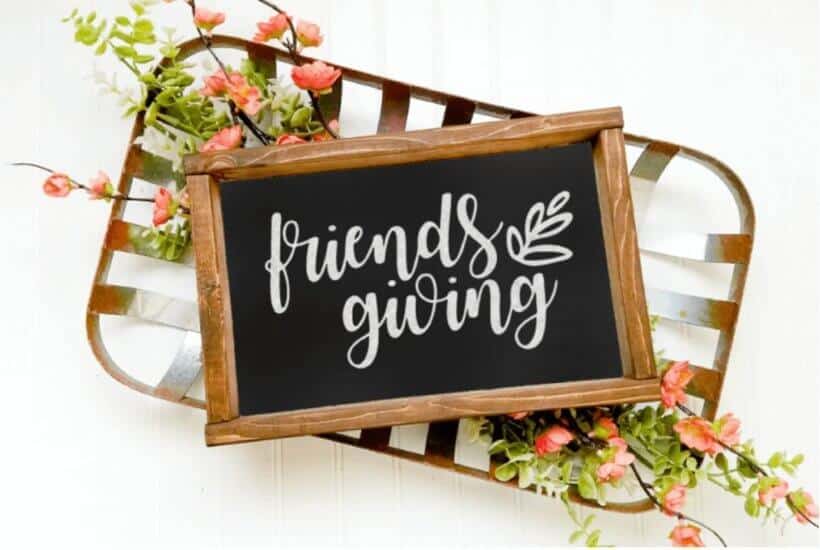 Friendsgiving 2024 A Celebration Among Friends + FREE Printable