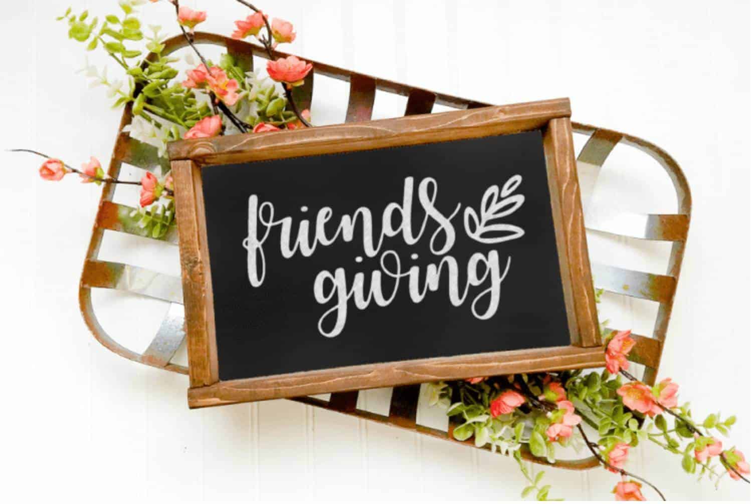 Friendsgiving 2023: A Celebration Among Friends + FREE Printable