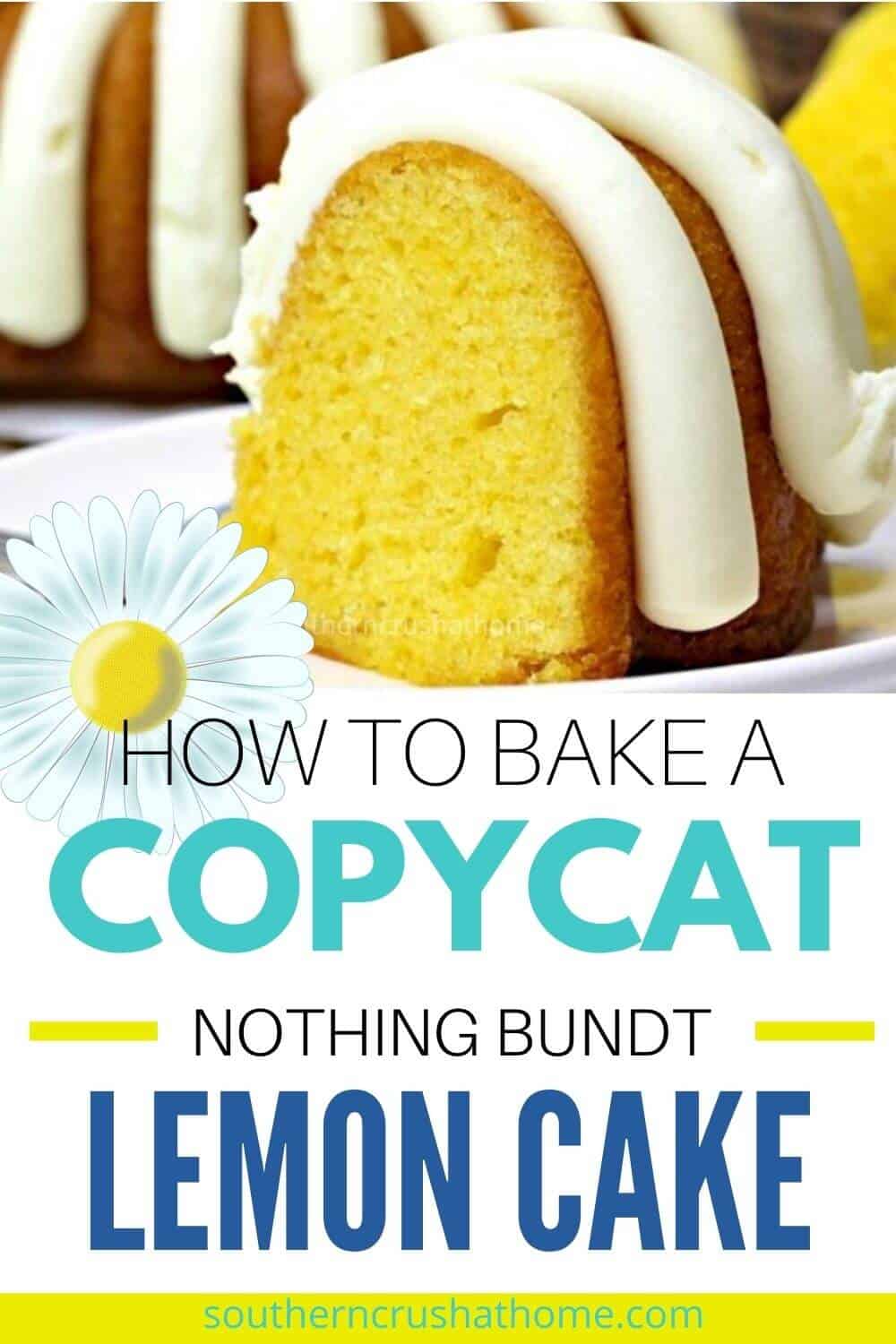 Easy Copycat Nothing Bundt Lemon Bundt Cake Recipe Recipe