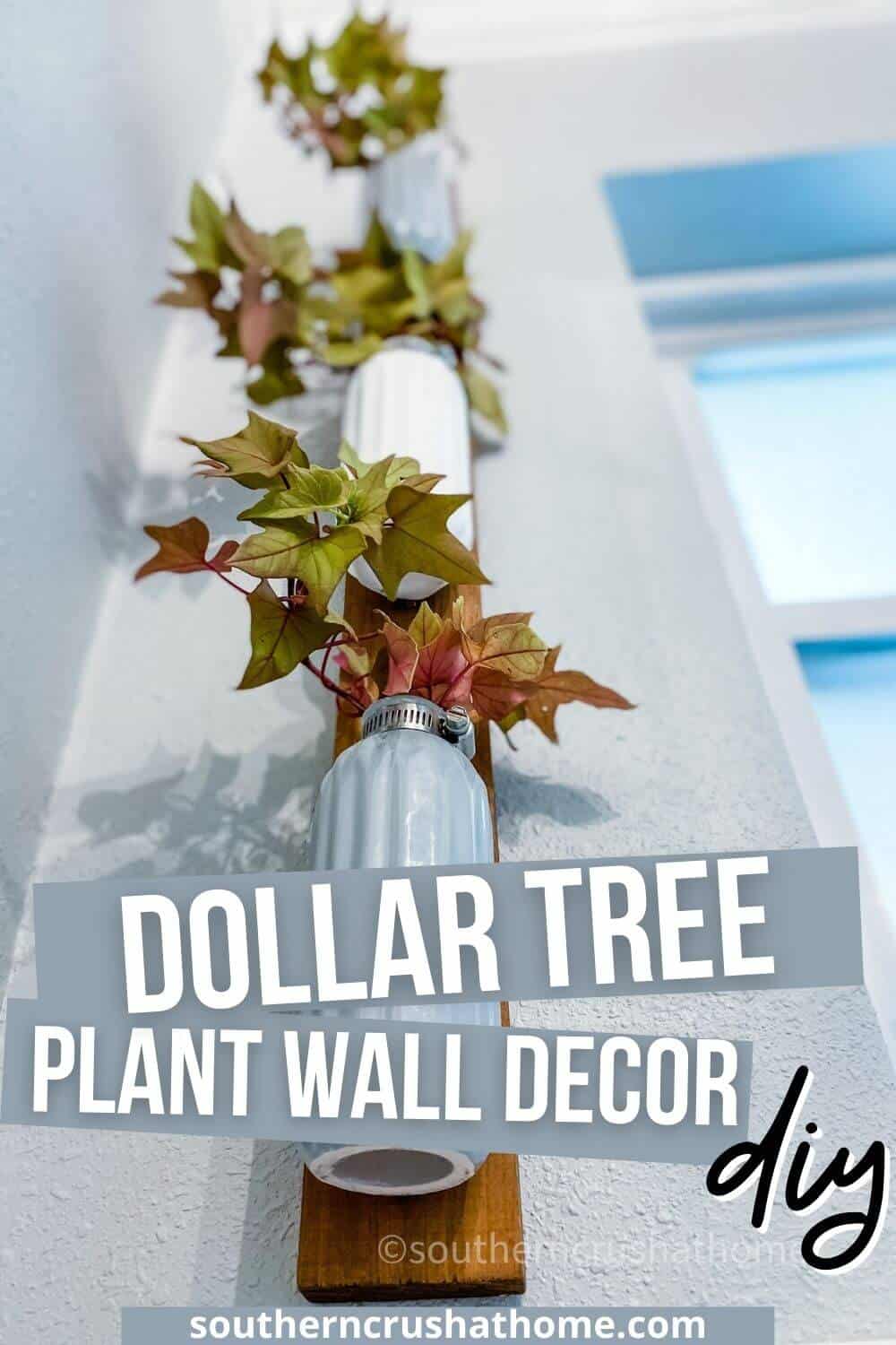 Dollar Tree Plant Wall Decor PIN