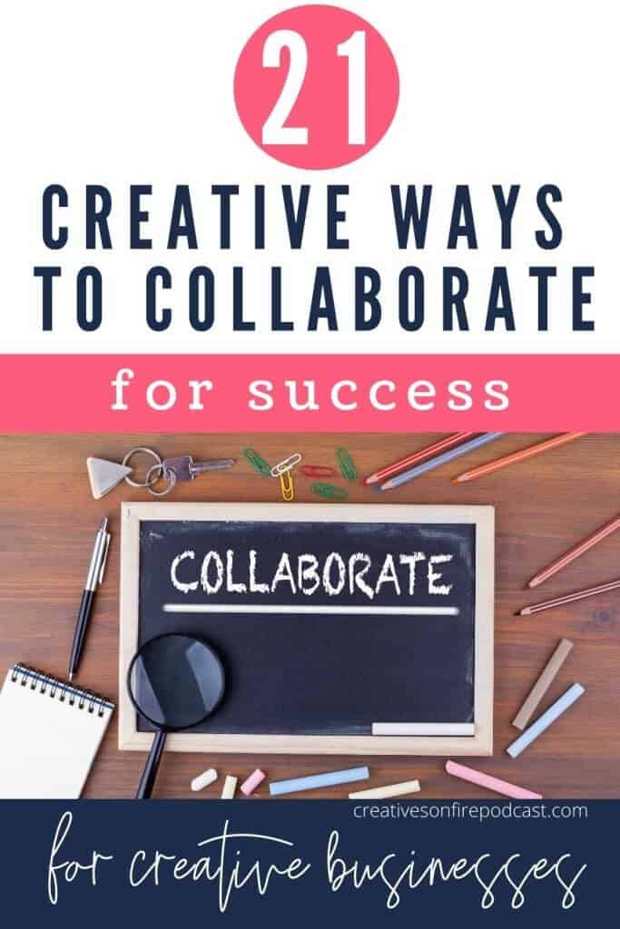 21 creative ways to collaborate for success PIN