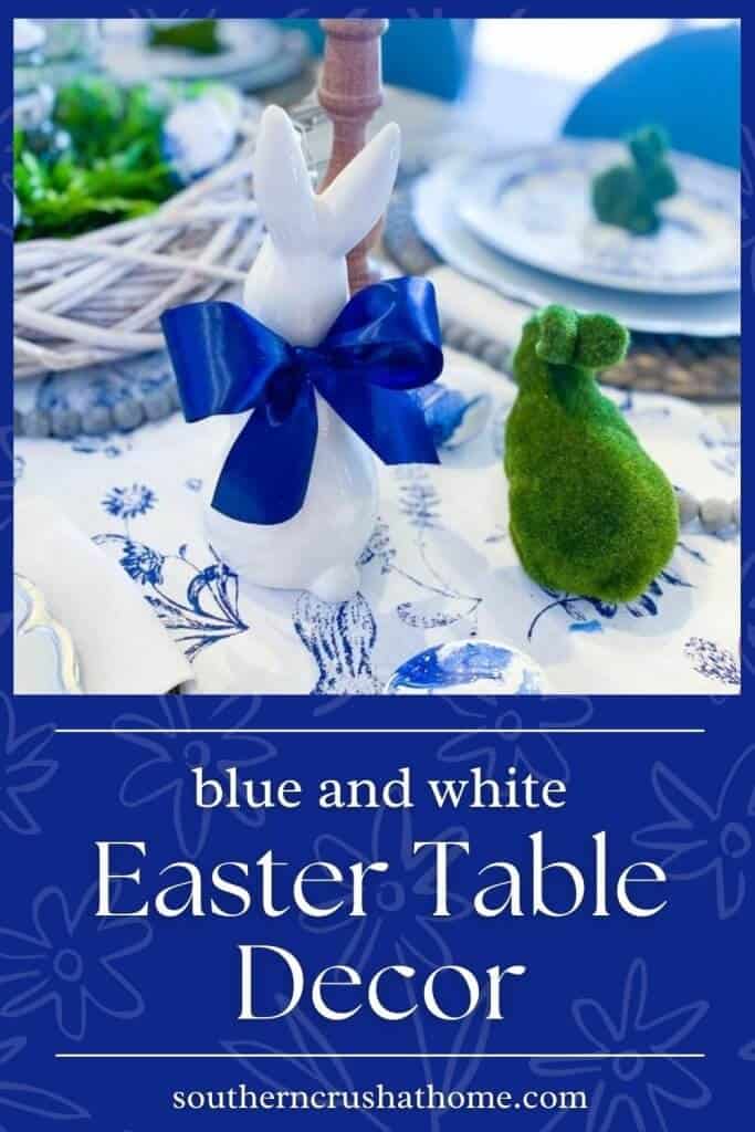 blue and white Easter table setting with white ceramic bunny with blue bow