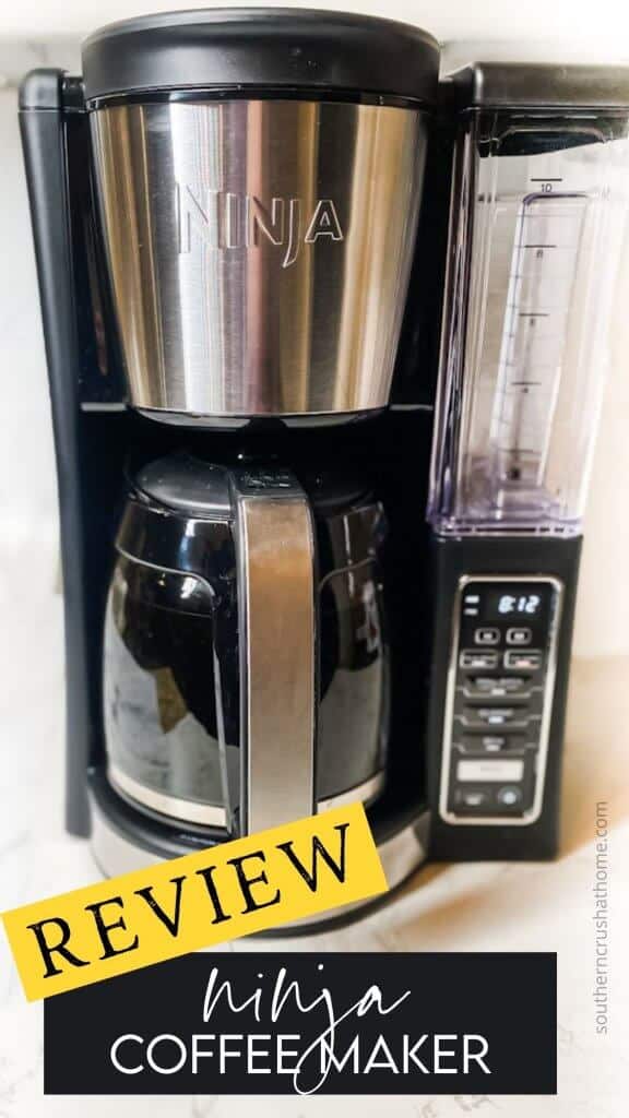 Ninja Coffee Maker Review - Southern Crush at Home