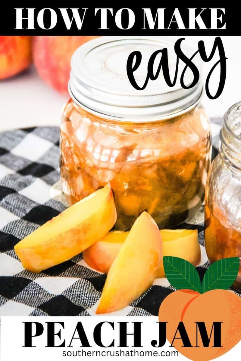Peach Jam Recipe PIN