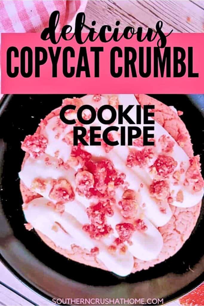 Copycat Crumbl Strawberry Crunch Cookie PIN