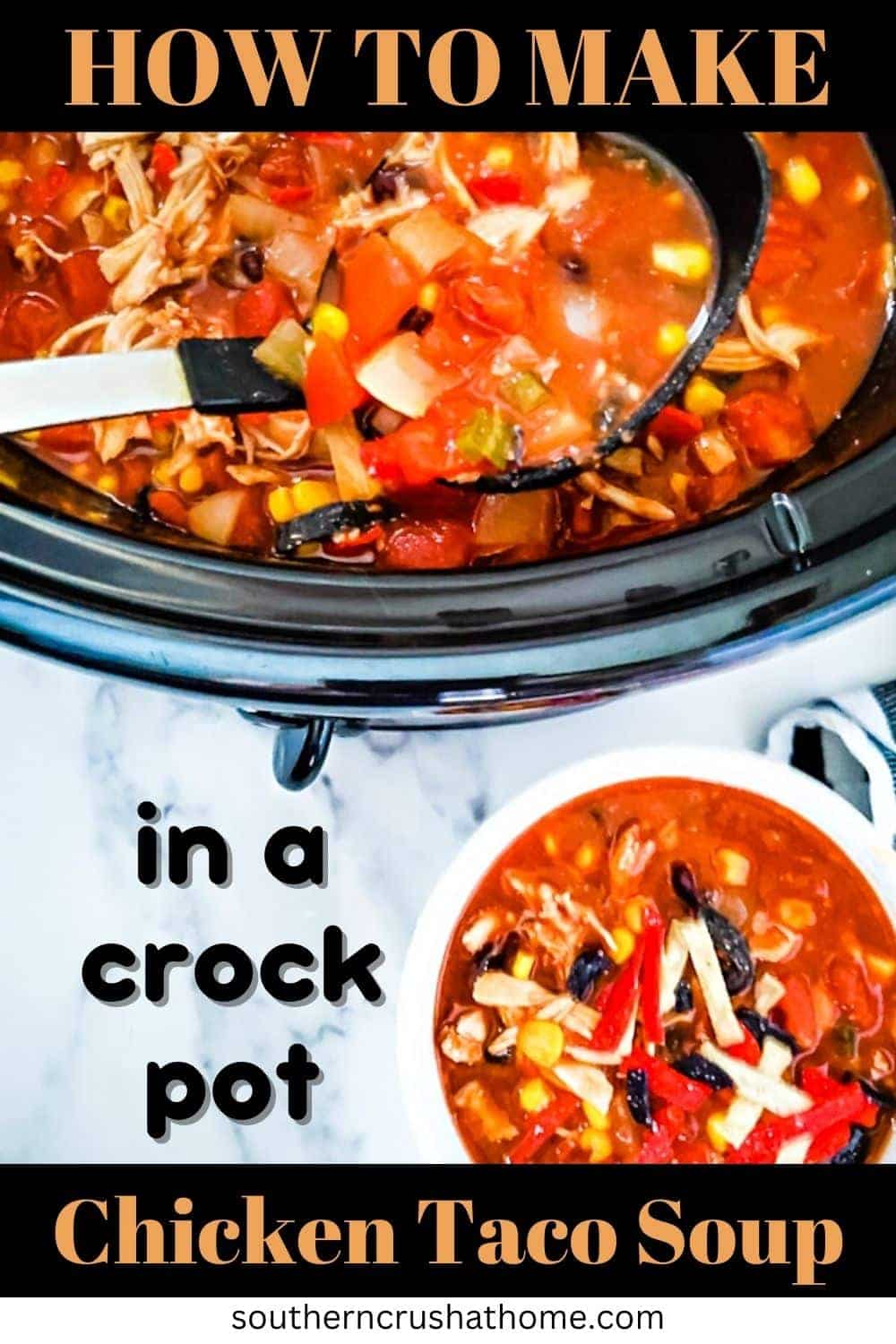 Chicken Taco Soup PIN