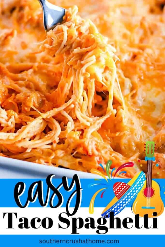 Easy Peasy & Cheesy Weeknight Chicken Taco Spaghetti Recipe