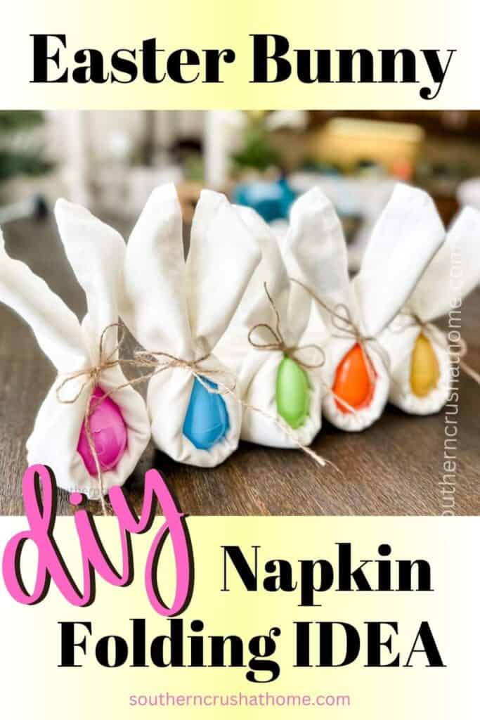 Easter Bunny Napkin Folding Idea  PIN