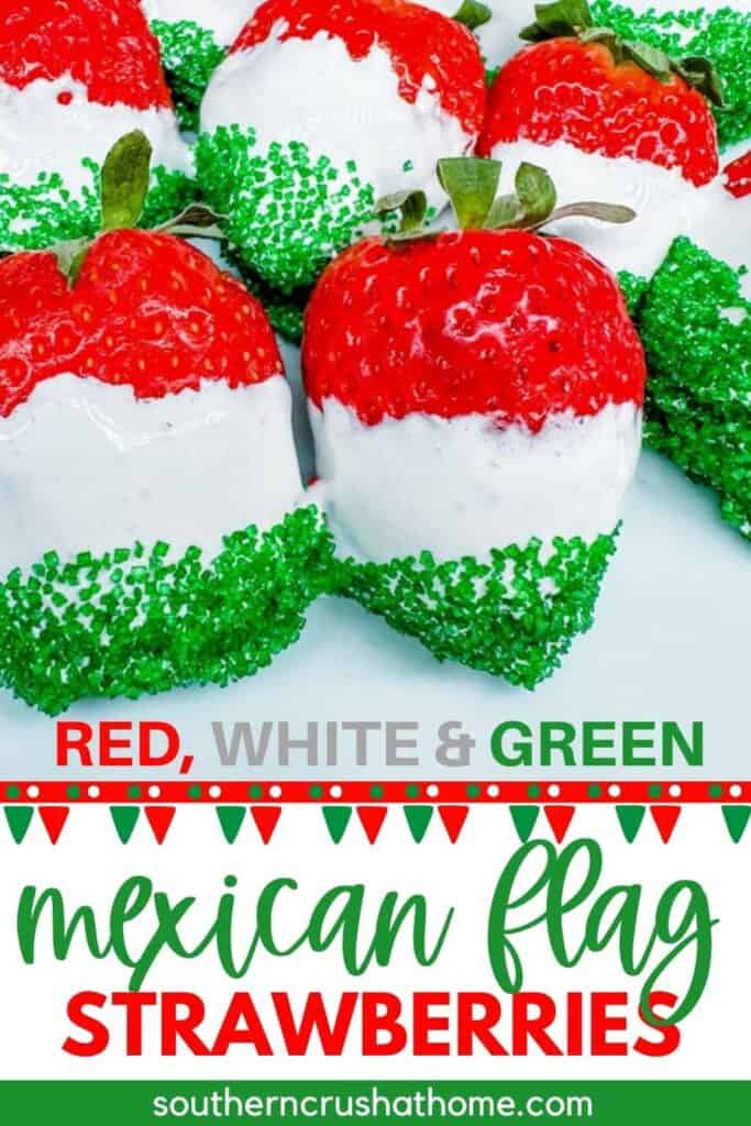 Mexican Flag Strawberries: An Easy Mexican Fiesta Dessert