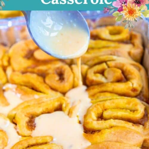 Pumpkin Cinnamon Roll Casserole PIN