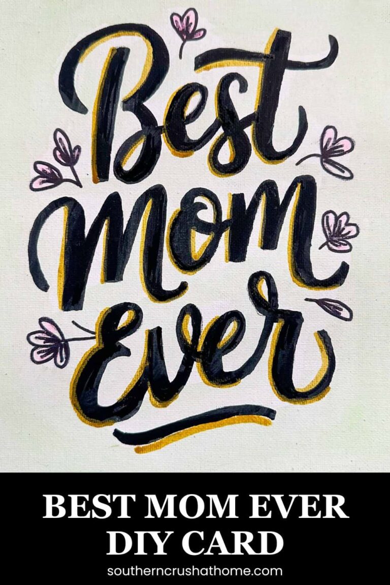 Best Mom Ever DIY Mother's Day Card