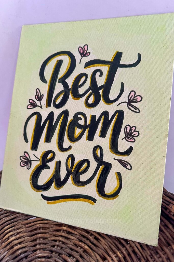 Best Mom Ever DIY Mother's Day Card