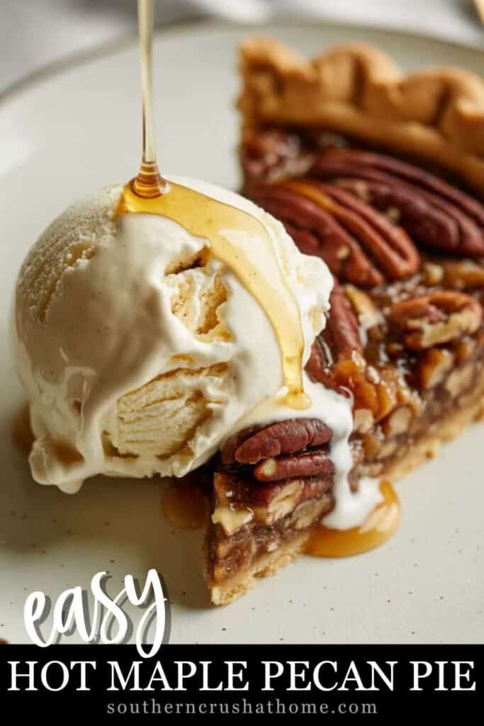 drizzling maple syrup over hot maple pecan pie